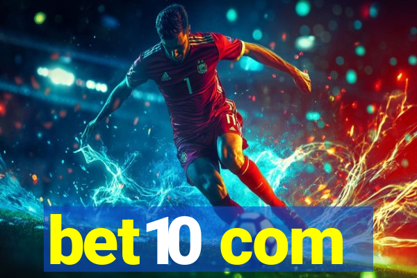 bet10 com